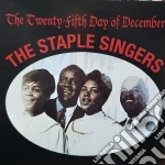 (LP Vinile) Staple Singers (The) - The Twenty Fifth Day Of December vinile