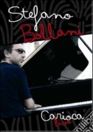 (Music Dvd) Stefano Bollani - Carioca Live cd musicale