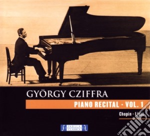 Gyorgy Cziffra: Piano Recital - Vol.1 cd musicale di Gyorgy Cziffra
