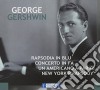 George Gershwin - Rhapsody In Blue cd musicale di George Gershwin