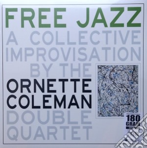 (LP Vinile) Ornette Coleman Double Quartet - Free Jazz lp vinile di Ornette Coleman