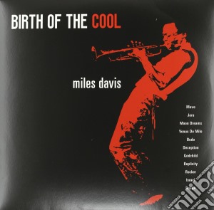 (LP Vinile) Miles Davis - Birth Of The Cool lp vinile di Miles Davis