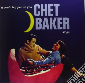 (LP Vinile) Chet Baker - It Could Happen To You lp vinile di Chet Baker