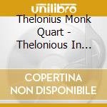 Thelonius Monk Quart - Thelonious In Action cd