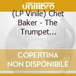 (LP Vinile) Chet Baker - The Trumpet Artistry vinile