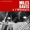 (LP Vinile) Miles Davis - A' L'Olympia (Ltd) cd