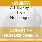 Art Blakey - Live Messengers cd