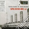 Cecilia Gasdia & Sanin Quartet - Napoli Buenos Aires cd