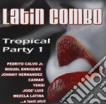Latin Combo Tropical Party 1 cd