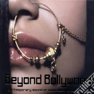 Beyond Bollywood / Various cd musicale di ARTISTI VARI