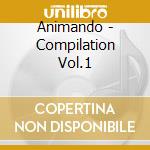 Animando - Compilation Vol.1 cd