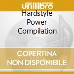 Hardstyle Power Compilation cd