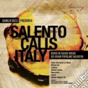 Danilo Secli' - Salento Calls Italy cd musicale di Secli' Danilo