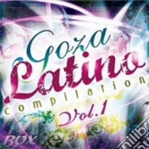 Goza Latino Compilation - Vv.aa. cd musicale di Artisti Vari
