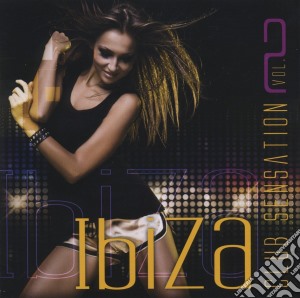 Ibiza Club Sensation 2 cd musicale di Artisti Vari