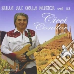Cicci Guitar Condor - Sulle Ali Della Musica 11 cd