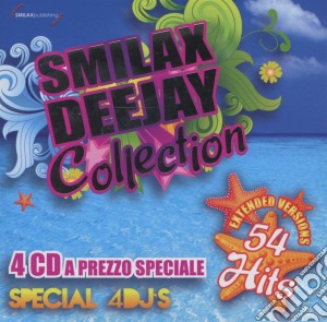Smilax Deejay Collection (4 Cd) cd musicale di Artisti Vari
