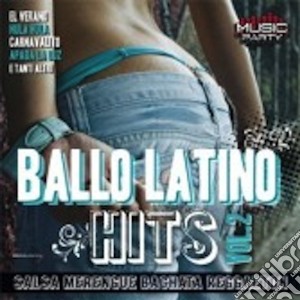 Ballo Latino Hits Vol. 2 cd musicale di Artisti Vari