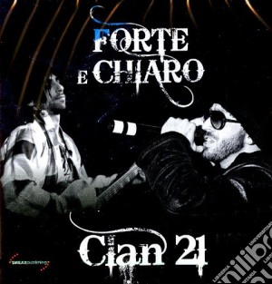 Clan 21 - Forte E Chiaro cd musicale di Clan 21