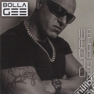 Bolla Gee - Il Cuore In Due Parti cd musicale di Gee Bolla