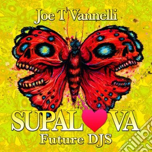 Supalova Future Djs cd musicale di Artisti Vari