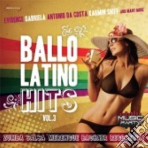 Ballo latino hits vol.3 cd musicale di Artisti Vari