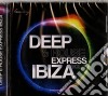 Deep & House Express Ibiza 1 cd
