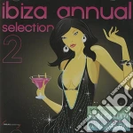 Ibiza Anual Selection Vol. 2 cd