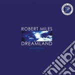 (LP Vinile) Robert Miles - Dreamland Deluxe Ed. (2 Lp)