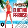 La Madrina - El Ultimo Paraiso cd