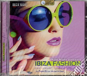 Ibiza Fashin Caffe' cd musicale di Ibiza fashin caffe'