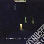 Pietro Galizzi - Dentro La Sera cd