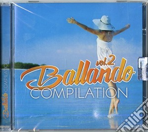 Ballando Compilation 2 cd musicale di Compilation Ballando