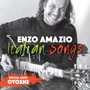 Enzo Amazio - Italian Songs cd musicale di Enzo Amazio