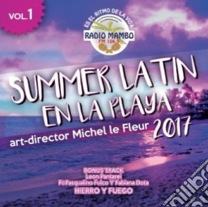 Summer Latin En La Playa 2017 cd musicale di Summer latin en la p