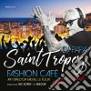 Saint Tropez Fashion Cafe cd