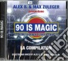 90 Is Magic / Various cd