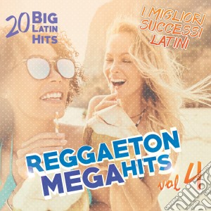 Reggaeton Mega Hits Vol.4 / Various cd musicale