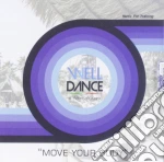 Welldance - Move Your Body / Various cd