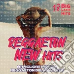 Reggaeton New Hits / Various cd