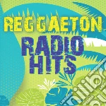 Reggaeton Radio Hits / Various cd