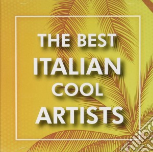 Best Italian Cool Artists (The) / Various (2 Cd) cd musicale