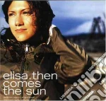 Elisa - Then Comes The Sun cd
