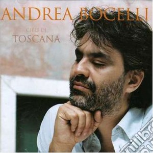 Andrea Bocelli: Cieli Di Toscana cd musicale di Andrea Bocelli