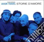 Avion Travel - Storie D'amore cd