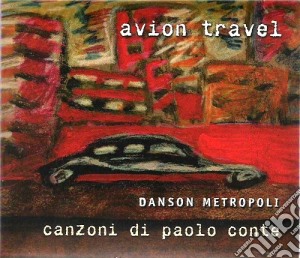 Danson Metropoli, Canzoni Di Paolo Conte cd musicale di Travel Avion