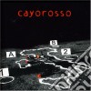 Cayorosso - Cayorosso cd