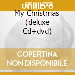 My Christmas (deluxe Cd+dvd) cd