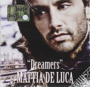 Mattia De Luca - Dreamers cd musicale di DE LUCA MATTIA