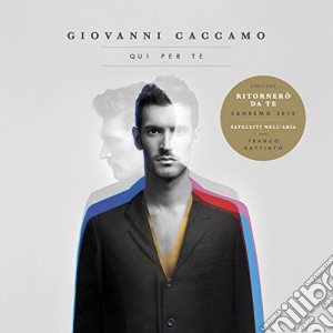 Giovanni Caccamo - Qui Per Te cd musicale di Caccamo Giovanni
